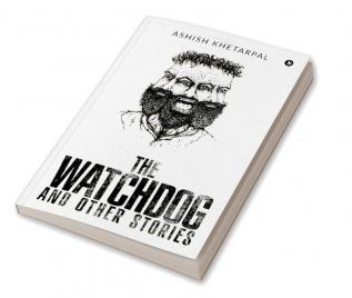 The Watchdog and Other Stories