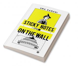 Sticky Notes on the Wall