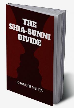 THE SHIA-SUNNI DIVIDE