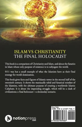 ISLAM VS CHRISTIANITY â€“ THE FINAL HOLOCAUST