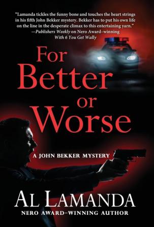 For Better or Worse