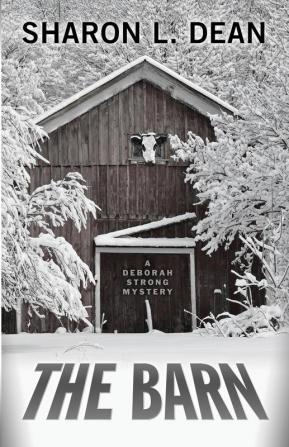 The Barn (A Deborah Strong Mystery)