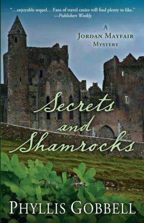 Secrets and Shamrocks: 2 (Jordan Mayfair Mystery)