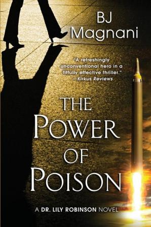 The Power of Poison: 2 (A Dr. Lily Robinson Novel)