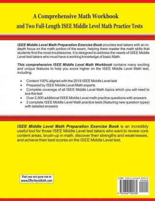 ISEE Middle Level Math Preparation Exercise Book: A Comprehensive Math Workbook and Two Full-Length ISEE Middle Level Math Practice Tests