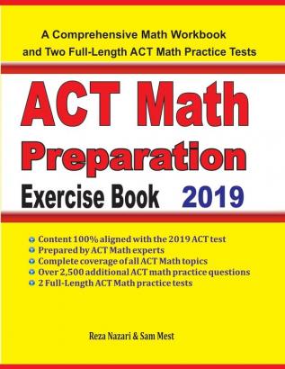 ACT Math Preparation Exercise Book: A Comprehensive Math Workbook and Two Full-Length ACT Math Practice Tests