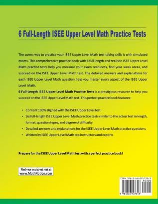 6 Full-Length ISEE Upper Level Math Practice Tests: Extra Test Prep to Help Ace the ISEE Upper Level Math Test