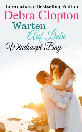 Warten Auf Liebe: 4 (Windswept Bay)