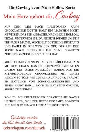 Mein Herz gehört dir Cowboy: 5 (Die Cowboys Von Mule Hollow Serie)