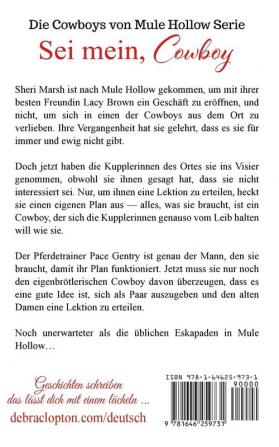 Sei mein Cowboy: 7 (Die Cowboys Von Mule Hollow Serie)