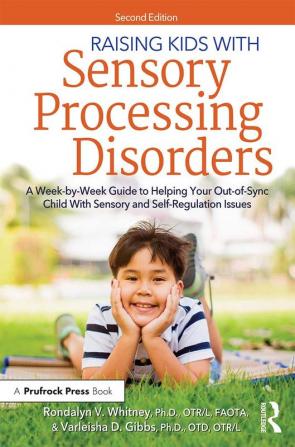 Raising Kids With Sensory Processing Disorders