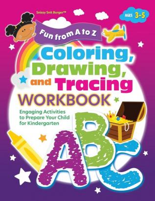 Fun from A to Z: Coloring Drawing and Tracing Workbook