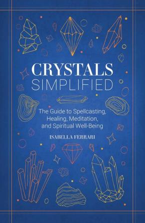 CRYSTALS SIMPLIFIED