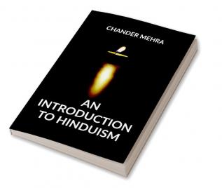 AN INTRODUCTION TO HINDUISM