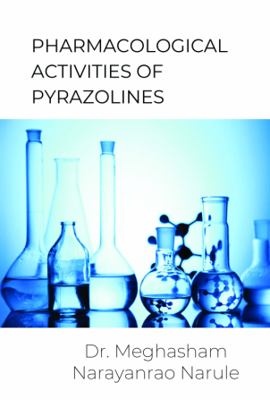 PHARMACOLOGICAL ACTIVITIES OF PYRAZOLINES