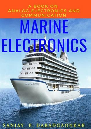 Marine Electronics - A Book On Analog Electronics And Communication