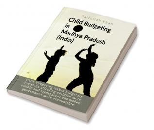 Child Budgeting in Madhya Pradesh (India)