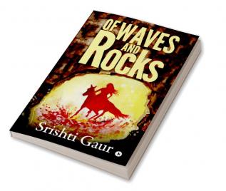 Of Waves and Rocks