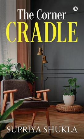 The Corner Cradle