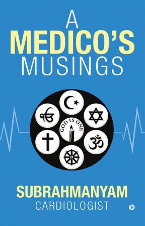 A Medico's Musings