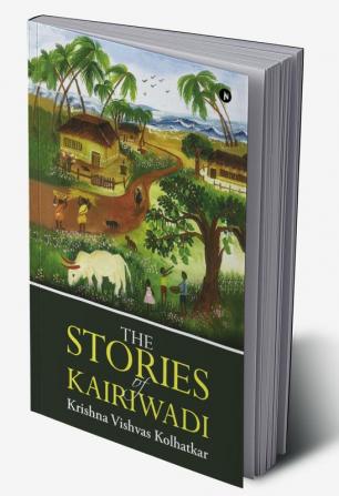 The Stories of Kairiwadi