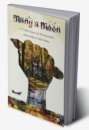 Many a Moon : A Collection of Wordsmiths