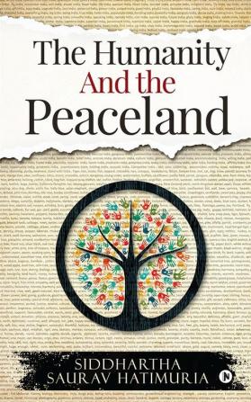 The Humanity and The Peaceland