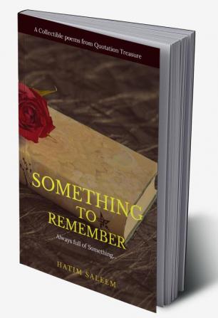 Something to Remember : A Collectible Poems