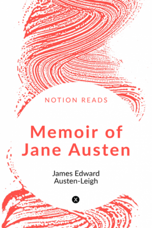 Memoir of Jane Austen