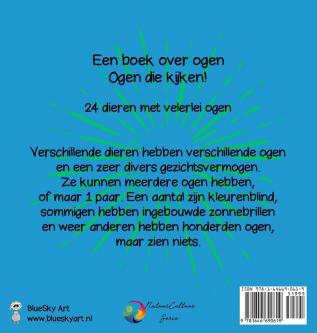 Zie Mij!: Een informatief boek over dieren en hun ogen: 2 (Natuurcultuur Serie)