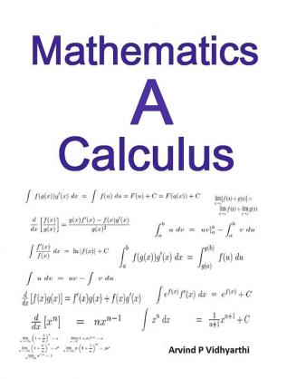 Mathematics A Calculus : Mathematics for intermediate and engineering