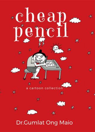 Cheap Pencil : A Cartoon Collection