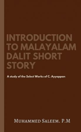 Introduction to Malayalam Dalit Short Story