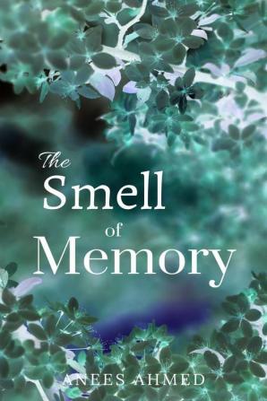 The Smell of Memory