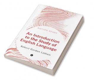 An Introduction to the Study of English Language