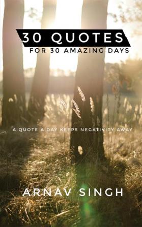 30 Quotes for 30 amazing days