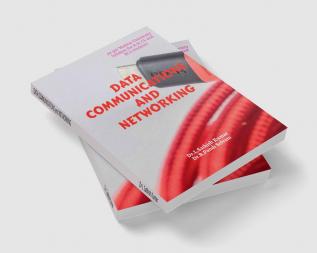 DATA COMMUNICATIONS and NETWORKING