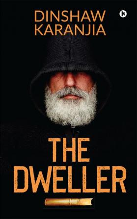 The Dweller