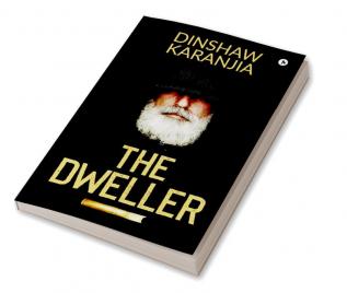 The Dweller