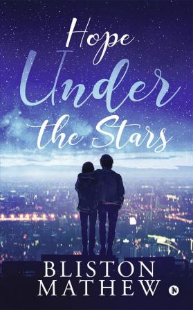 Hope Under the Stars