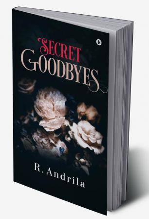 Secret Goodbyes