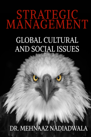 Strategic management (B&amp;W Edition) : on global cultural and social issues