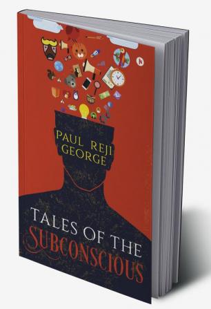 Tales of the Subconscious