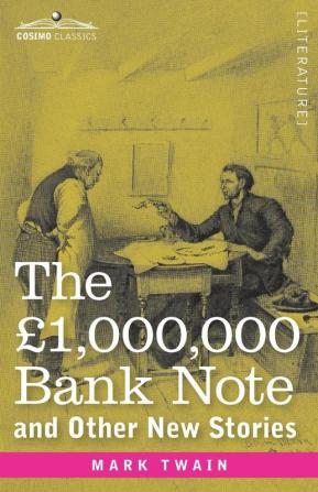 The £1000000 Bank Note and Other New Stories