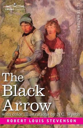 The Black Arrow: A Tale of Two Roses