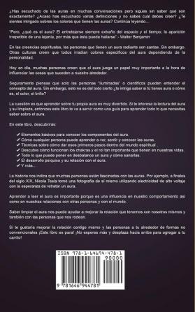 La Guia Completa de Auras en Espanol: Todo lo que Necesitas Saber para Poder Entender Leer y Limpiar Auras