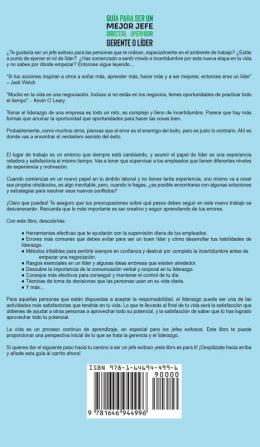 Guia para Ser un Mejor Jefe Director Supervisor Gerente o Lider: Todo lo que Necesitas para Mejorar tus Habilidades de Líderazgo. 2 Libros en 1 - ... Jefe Cómo Dominar el Arte de la Negociación