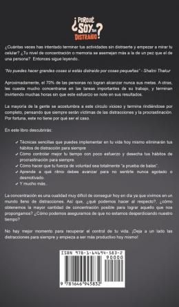 ?Porque Soy Tan Distraido?: Descubre Cómo Dejar de Ser una Persona Despistada y Obtén una Concentración Superhumana en Poco Tiempo