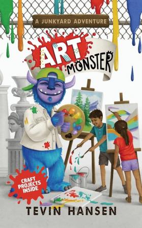 Art Monster: 6 (Junkyard Adventures)