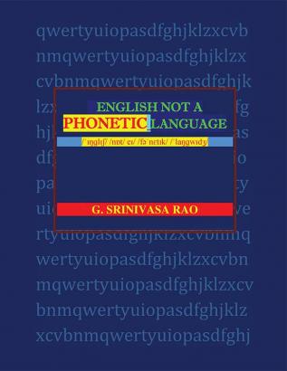 English Not A Phonetic Language